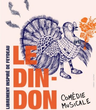 Comédie musical : Le Dindon