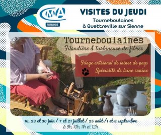 Visites du Jeudi - Tourneboulaines, filandière & turbineuse de fibres