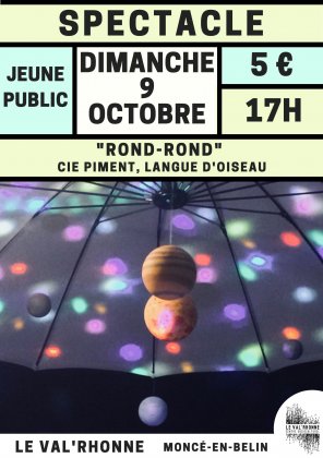 "Rond-Rond" par la Cie Piment, Langue d'Oiseau