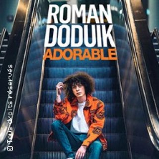 ROMAN DODUIK ADOrable - Palais des Glaces, Paris