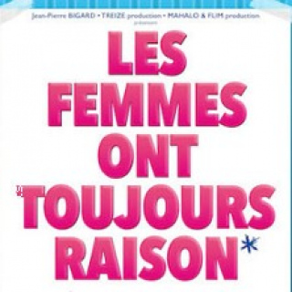 LES FEMMES ONT TOUJOURS RAISON, LES HOMMES N'ONT JAMAIS TORT! - Le Rideau Rouge,