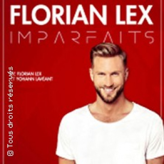 Florian Lex - « Imparfaits » - Tournée