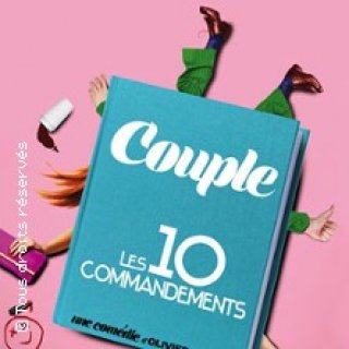 COUPLE : LES 10 COMMANDEMENTS