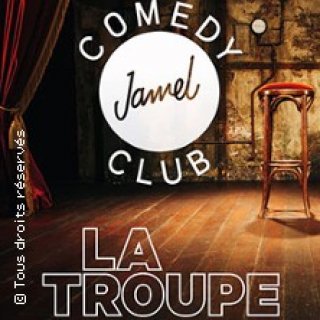 La Troupe du Jamel Comedy Club (Tournée)
