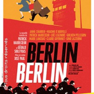 BERLIN BERLIN - TOURNEE