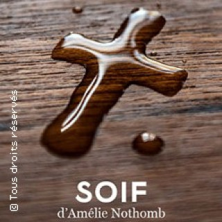 SOIF D'AMELIE NOTHOMB