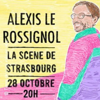 Alexis Le Rossignol (Tournée)