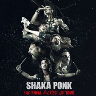 Shaka Ponk - The  Final F*cked Up Tour