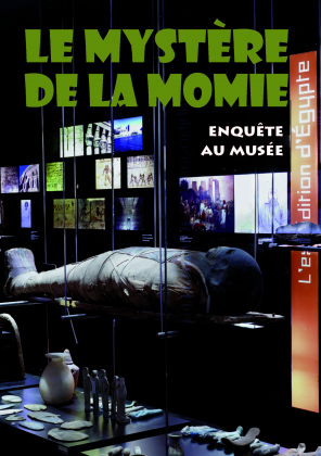 Visite-Jeu "Le Mystère de la Momie" au musée Champollion à Figeac
