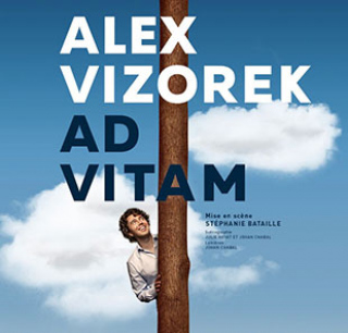 Théâtre d'humour : AD vitam avec Alex VIZOREK
