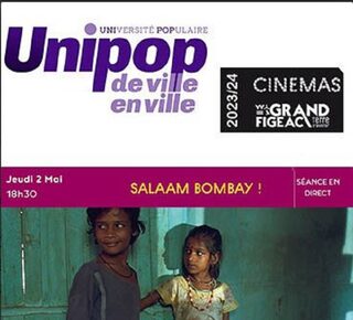 Ciné conférence, les séances Unipop : Salaam Bombay !