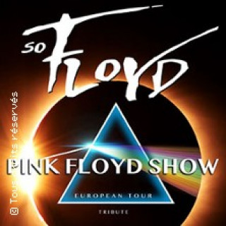 SO FLOYD The Pink Floyd Show (Tournée)