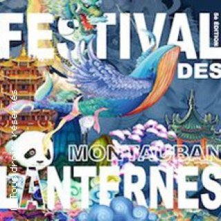 Festival des Lanternes - Montauban 2022/2023
