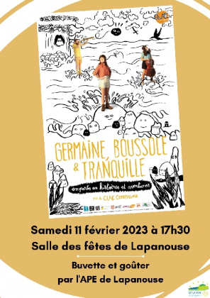 Spectacle "Germaine, Boussole et Tranquille" à Lapanouse