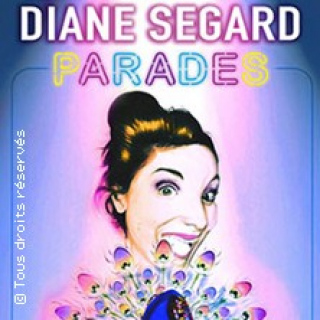 Diane Segard "Parades"