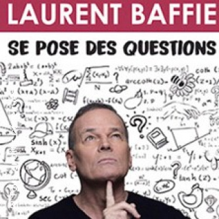 Laurent Baffie - Se Pose des Question - Tournée