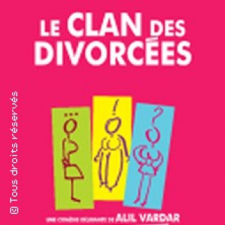 Le Clan des Divorcées, Théâtre Comédie de Lille