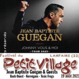 J.B.Guegan + Back Ouest + Kervegans Festival du Petit Village