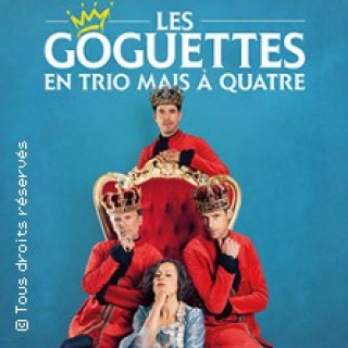 Les Goguettes (en trio mais à quatre)