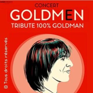 Goldmen Tribute 100% Goldman - Tournée 2024/2025