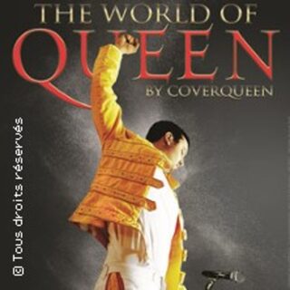 The World Of Queen - l'Hommage à la Légende - Tournée