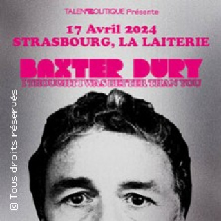 Baxter Dury - I Thought I Was Better Than You - Tournée