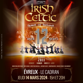 Irish Celtic Spirit of Ireland - 12ème anniversaire
