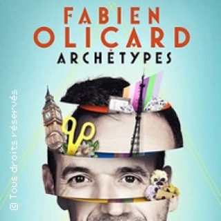 Fabien Olicard - Archétypes (Tournée)