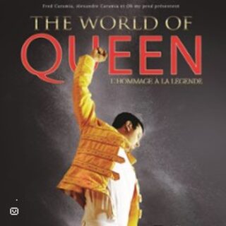 The World Of Queen - l'Hommage à la Légende - Tournée