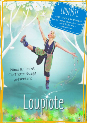 Loupiote - Spectacle théâtre, danse, chant, clown et arts visuels