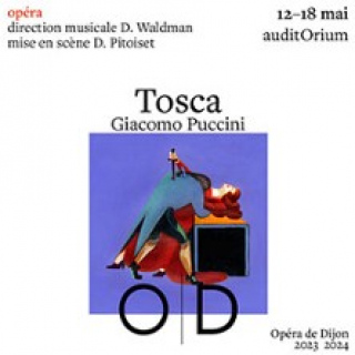Tosca, Giacomo Puccini - Orchestre Dijon Bourgogne