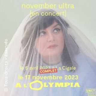 November Ultra - Tournée 2022 - 2023