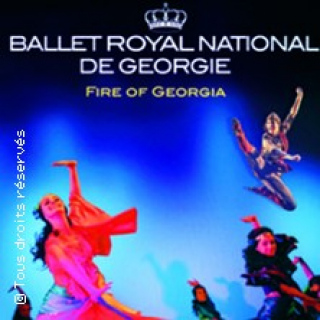 Le Ballet Royal Nation de Géorgie - " Le Feu de Géorgie"