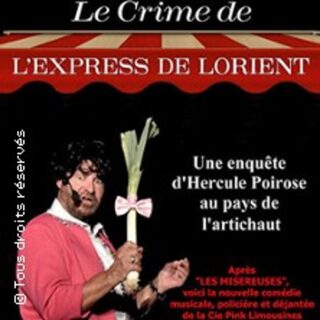 Le Crime de l'Express de Lorient - Compagnie Pink Limousines
