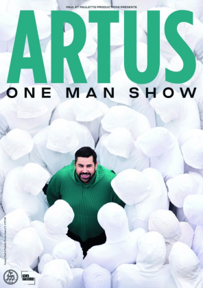 Artus "One man show"