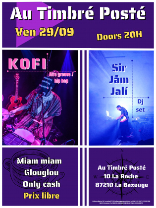 Soirée concerts: Kofi / Sir Jām Jalí