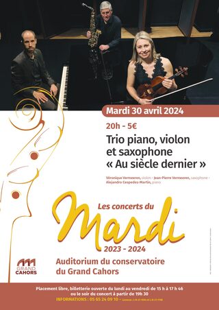 Les concerts du mardi à l'Auditorium: Trio piano, violon et saxophone "Au siècle