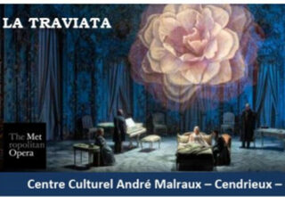 Metropolitan Opéra Live : La traviata