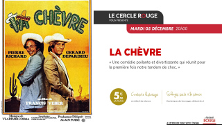 Cinéma - Le Cercle Rouge "La chèvre"