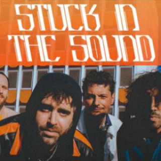 STUCK IN THE SOUND