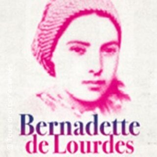 Bernadette de Lourdes - Le Spectacle Musical - Tournée
