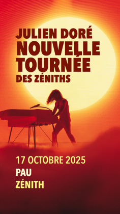 Julien Doré Tournée des Zéniths 17 octobre 2025