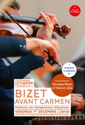 Bizet avant Carmen - Orchestre des Symphonistes d'Aquitaine
