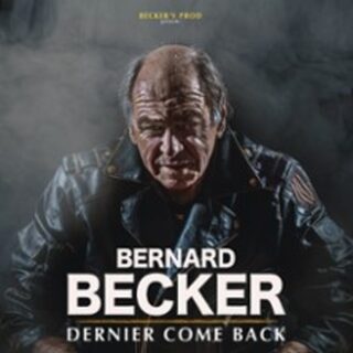 Bernard Becker - Dernier Come Back