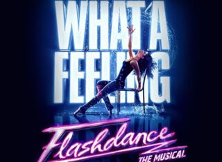 Flashdance: the Musical