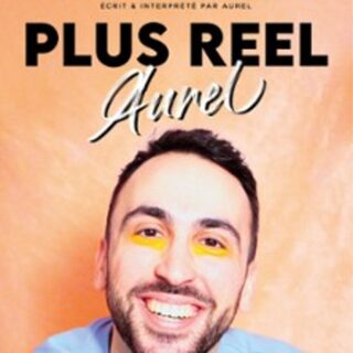 Aurel - Plus Réel
