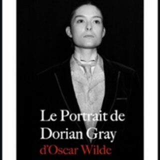 Le Portrait de Dorian Gray - Oscar Wilde - Laurette Théâtre - Paris