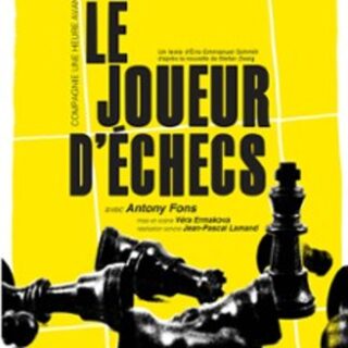 Le Joueur d'Echecs - Théâtre Darius Milhaud - Paris