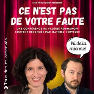 Valérie Roumanoff & Mathieu Vervisch ce n'est pas de Votre Faute