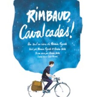 Rimbaud Cavalcades ! Essaion Théâtre - Paris